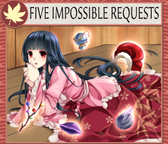 Five Impossible Requests
